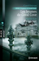 Les brumes de Coral Cove - Ce secret à cacher - 1 Jun 2013