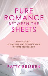 Pure Romance Between the Sheets - 16 Mar 2010