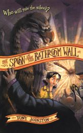 The Spoon in the Bathroom Wall - 2 Jul 2013