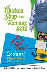 Chicken Soup for the Teenage Soul The Real Deal School - 25 Sep 2012