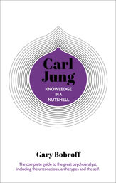 Knowledge in a Nutshell: Carl Jung - 1 Apr 2020