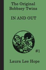 The Bobbsey Twins In and Out - 26 Mar 2013