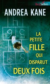 La petite fille qui disparut deux fois - 1 Mar 2014