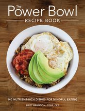 The Power Bowl Recipe Book - 1 Jan 2017