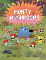 Monty and the Mushrooms - 18 Mar 2025