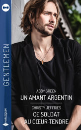 Un amant argentin-Ce soldat au coeur tendre - 1 Apr 2021