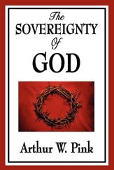 The Sovereignty of God - 22 Apr 2013