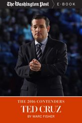The 2016 Contenders: Ted Cruz - 28 Jul 2015