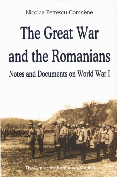 Great War and the Romanians