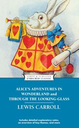Alice's Adventures in Wonderland and Through the L - 21 Jul 2014