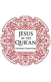 Jesus in the Qur'an - 1 Dec 2014