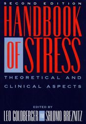 Handbook of Stress, 2nd Ed - 15 Jun 2010