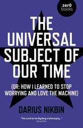 The Universal Subject of Our Time - 22 Feb 2019