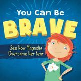 You Can Be Brave - 2 Jun 2020