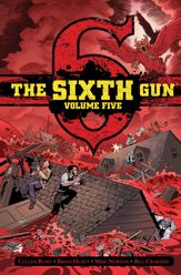 The Sixth Gun Vol. 5: Deluxe Edition - 19 Sep 2018