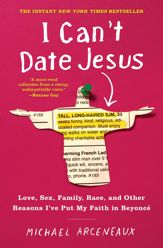 I Can't Date Jesus - 24 Jul 2018