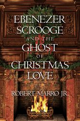 Ebenezer Scrooge and the Ghost of Christmas Love - 5 Nov 2024
