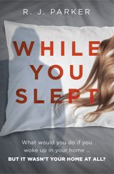 While You Slept - 24 Jul 2020