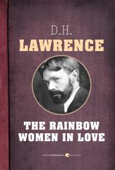 The Rainbow and Women In Love - 2 Apr 2013