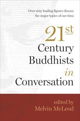 Twenty-First-Century Buddhists in Conversation - 10 Mar 2015