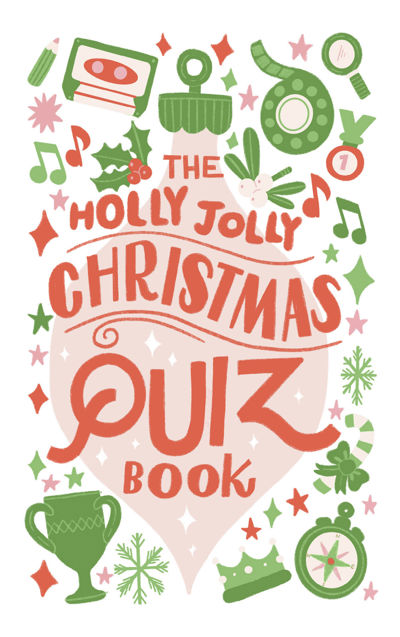 The Holly Jolly Christmas Quiz Book