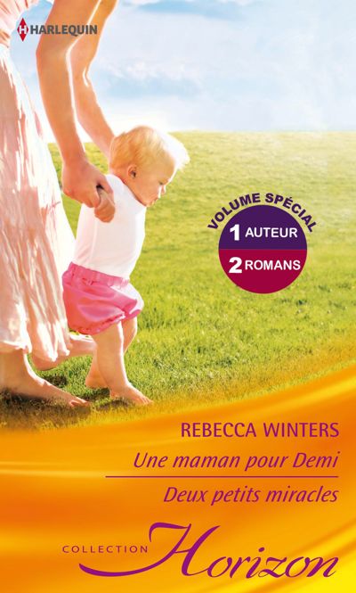 Une maman pour Demi - Deux petits miracles