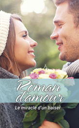 Le miracle d'un baiser - 1 Dec 2024