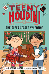 Teeny Houdini #2: The Super-Secret Valentine - 4 Jan 2022