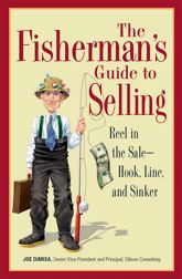 The Fisherman's Guide To Selling - 12 Feb 2007