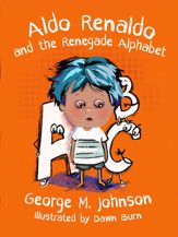 Aldo Renaldo and the Renegade Alphabet - 29 Aug 2023