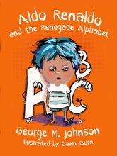 Aldo Renaldo and the Renegade Alphabet - 29 Aug 2023