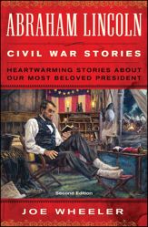Abraham Lincoln Civil War Stories - 11 Jun 2013