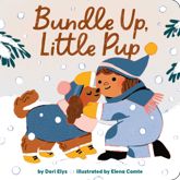 Bundle Up, Little Pup - 12 Sep 2023
