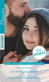 Un Noël pour aimer - Urgences sous la neige - 1 Oct 2019