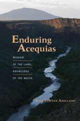 Enduring Acequias - 1 Oct 2014