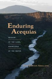 Enduring Acequias - 1 Oct 2014