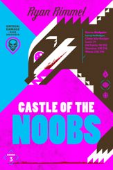 Castle of the Noobs - 17 Mar 2026