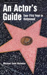 An Actor's Guide--Your First Year in Hollywood - 7 Sep 2010