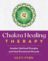 Chakra Healing Therapy - 22 Sep 2020