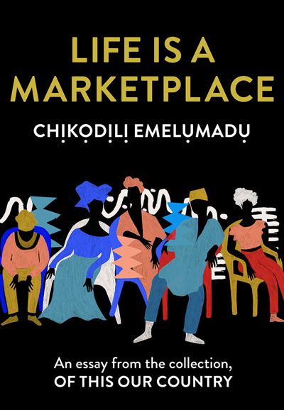 Life is a Marketplace