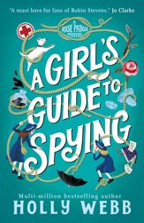 A Girl's Guide to Spying - 12 Feb 2026