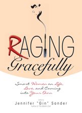 Raging Gracefully - 28 Aug 2006