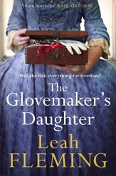 The Glovemaker's Daughter - 10 Aug 2017