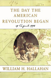 The Day the American Revolution Began - 8 Feb 2022