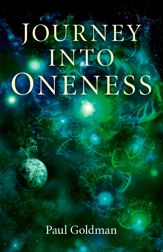 Journey Into Oneness - 16 Nov 2011