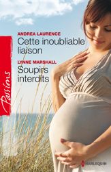 Cette inoubliable liaison - Soupirs interdits - 1 Apr 2013