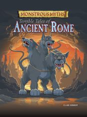 Monstrous Myths: Terrible Tales of Ancient Rome - 1 Oct 2019