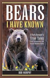 Bears I Have Known - 9 Jan 2024