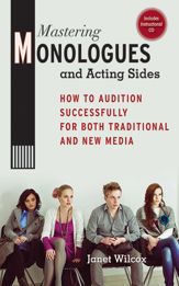 Mastering Monologues and Acting Sides - 15 Sep 2011