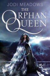 The Orphan Queen - 10 Mar 2015